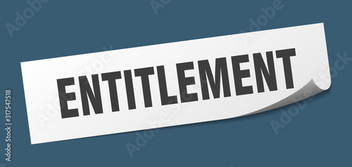 entitlement sticker. entitlement square sign. entitlement. peeler