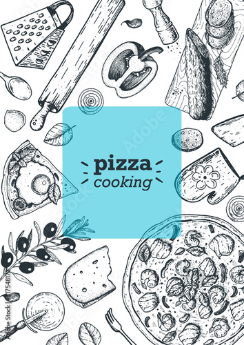 Fototapeta Gotowanie włoskiej pizzy i składniki, rama widoku z góry. Szablon projektu menu włoskie jedzenie. Vintage ręcznie rysowane szkic, ilustracji wektorowych. Grawerowana ilustracja stylu. Etykieta pizzy dla menu.