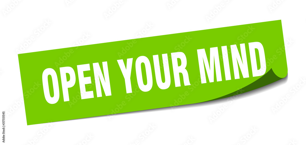 open your mind sticker. open your mind square sign. open your mind. peeler open your mind sticker. open your mind square sign. open your mind. peeler