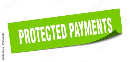 protected payments sticker. protected payments square sign. protected payments. peeler