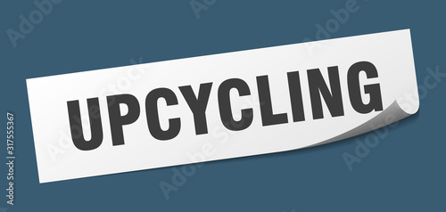 upcycling sticker. upcycling square sign. upcycling. peeler