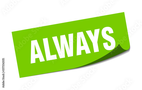 always sticker. always square sign. always. peeler