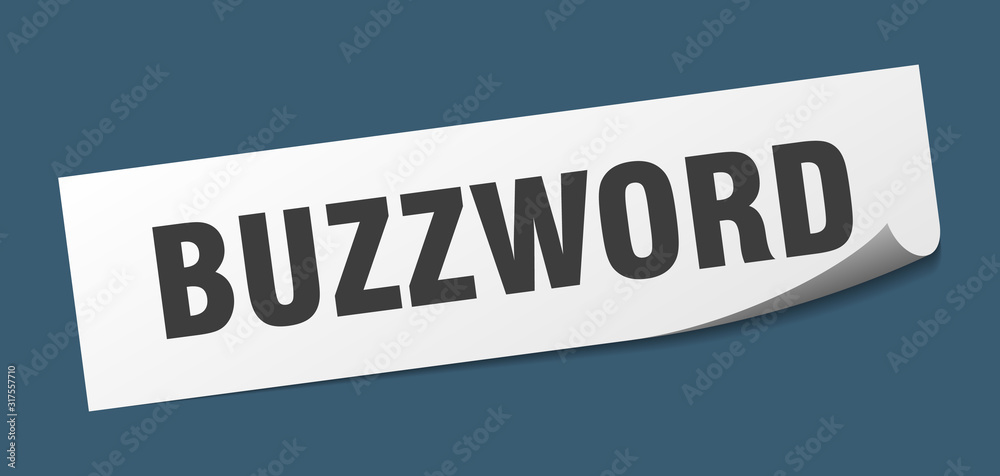 buzzword sticker. buzzword square sign. buzzword. peeler buzzword sticker. buzzword square sign. buzzword. peeler