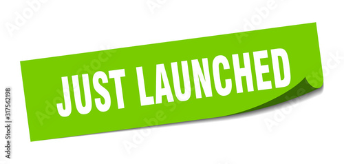 just launched sticker. just launched square sign. just launched. peeler
