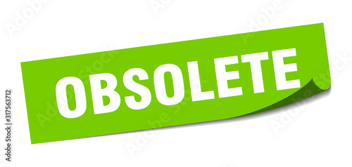 obsolete sticker. obsolete square sign. obsolete. peeler