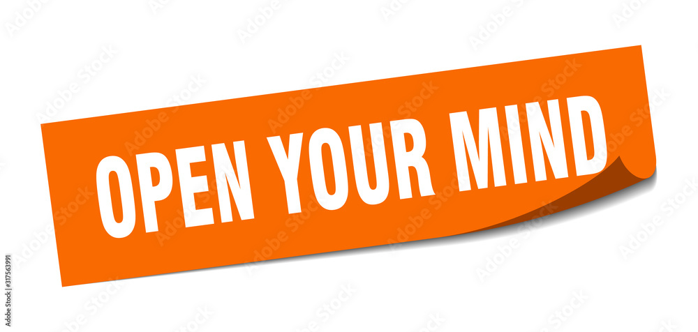 open your mind sticker. open your mind square sign. open your mind. peeler open your mind sticker. open your mind square sign. open your mind. peeler