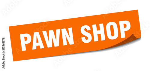 pawn shop sticker. pawn shop square sign. pawn shop. peeler
