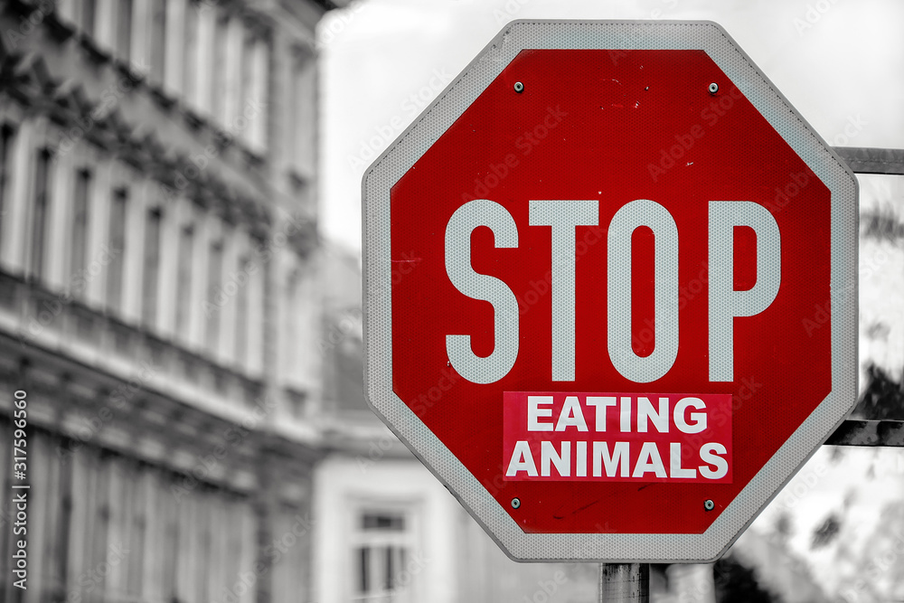 Obraz premium Stop eating animals.
