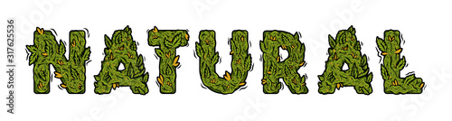 lettering design weed inscription "NATURAL" 