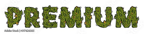 lettering design weed inscription "PREMIUM"