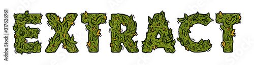 lettering design weed inscription "EXTRACT" 