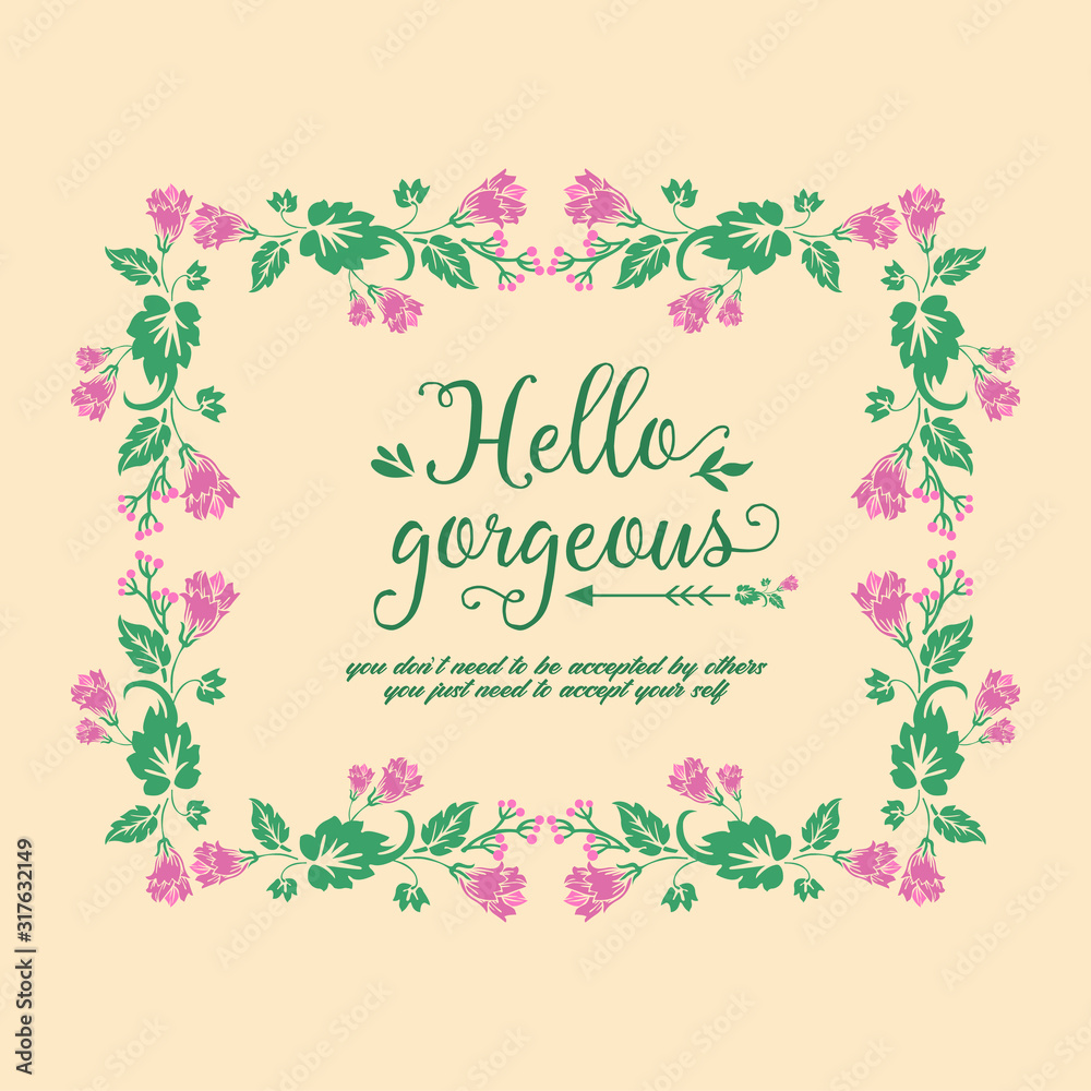 Beautiful Ornament of pink floral frame, for elegant hello gorgeous greeting card wallpaper design. Vector