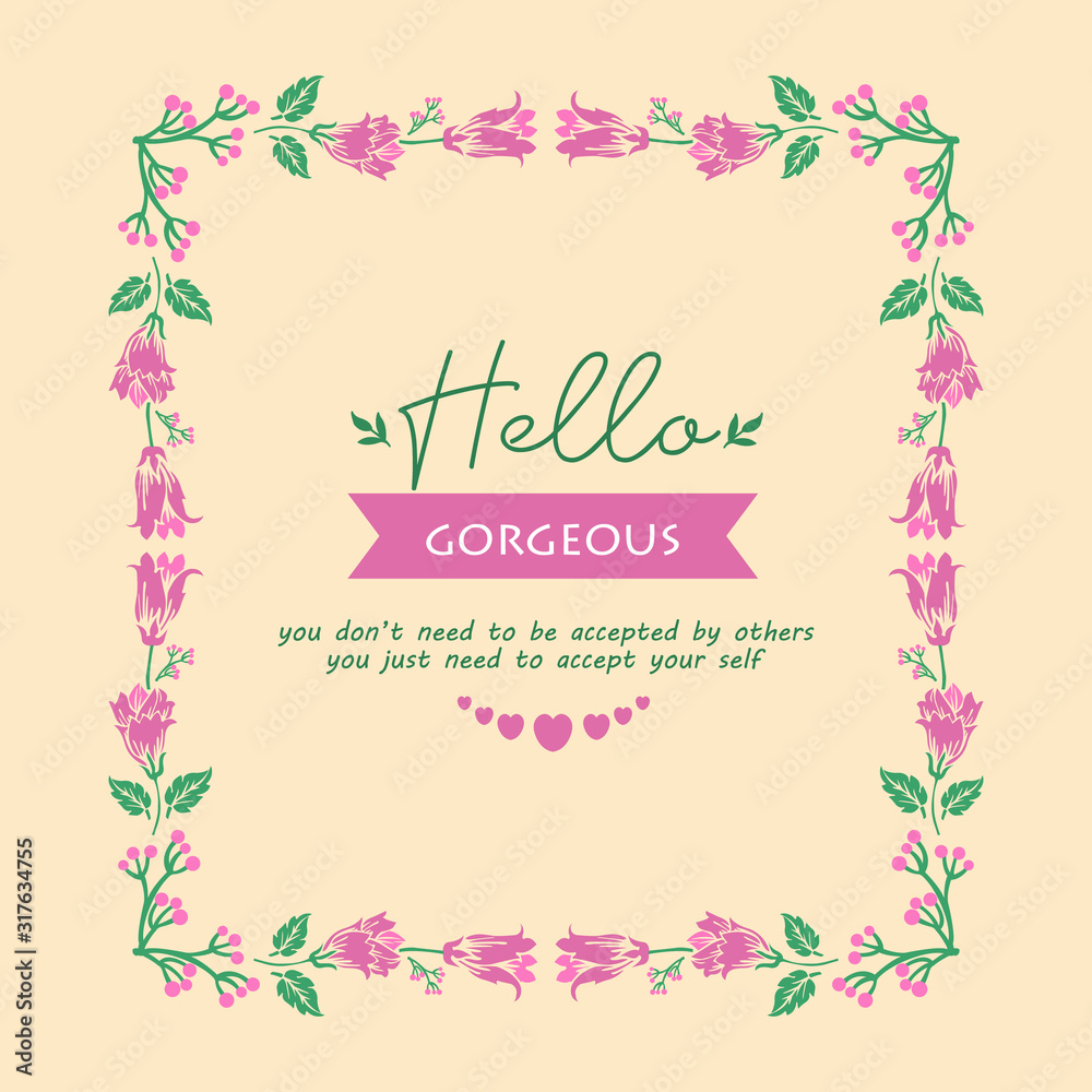 Element art design of leaves and pink wreath, for hello gorgeous poster decor. Vector