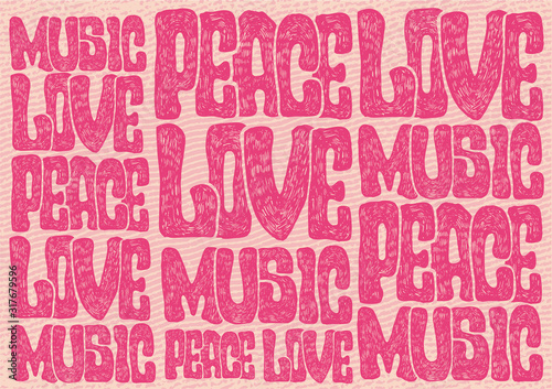 Lettering Design Peace, Love, Music with hand-written fonts and engraving background. typography vector illustration. 