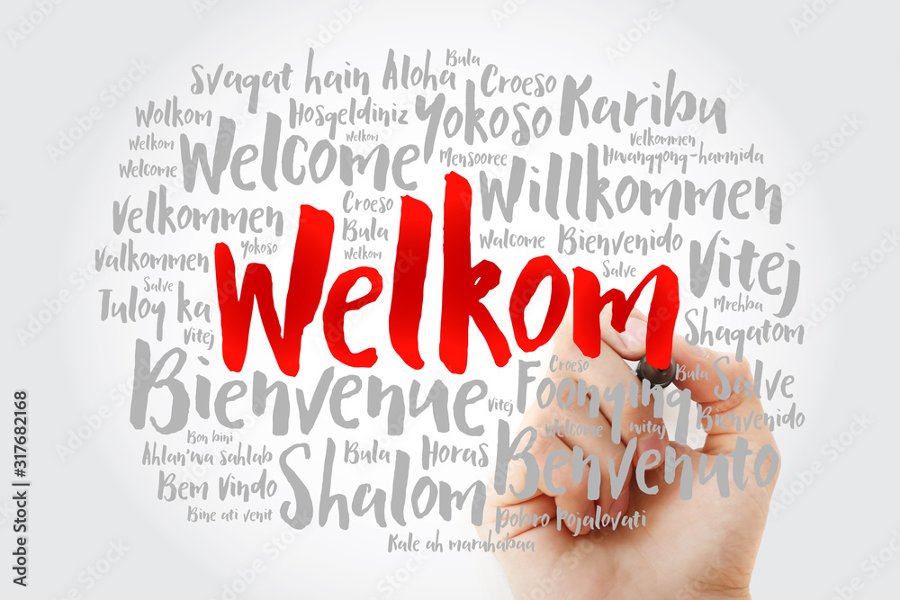 Welkom (Welcome in Afrikaans) word cloud with marker in different languages, conceptual background Welkom (Welcome in Afrikaans) word cloud with marker in different languages, conceptual background