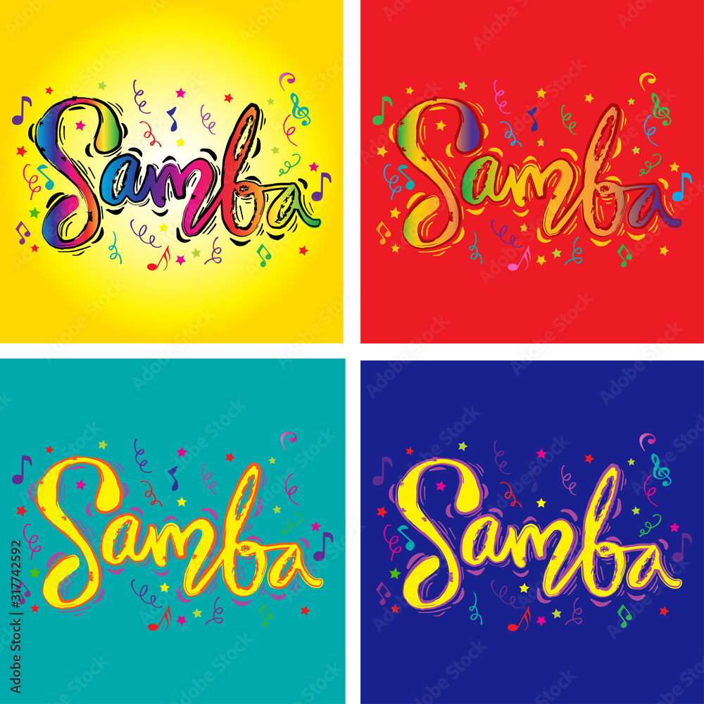 Samba hand lettering calligraphy.  Poster design.