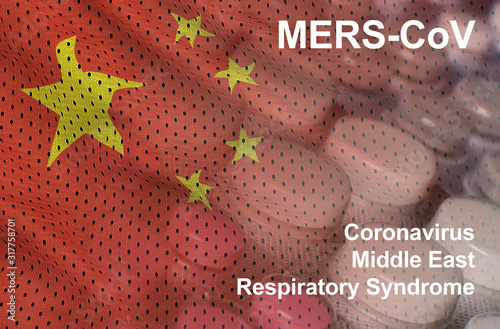 MERS-CoV Novel Corona virus concept. Middle East Respiratory Syndrome abstract collage. Chinese infection photo