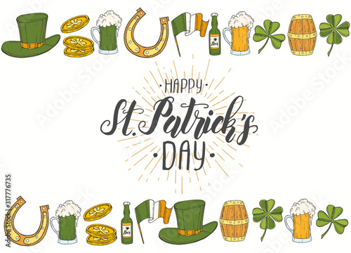 St Patrick s day poster with Hand drawn  St. Patrick s hat  horseshoe  beer  barrel  irish flag  four-leaf clover and gold coins. Lettering. Engraving illustrations