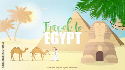 Travel to Egypt banner. Egyptian sphinx, pyramids, palm trees and camels. Well suited for advertising tours to Egypt. Vector poster.
