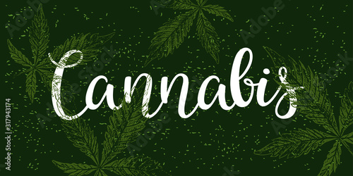 Cannabis text hand drawn lettering banner.