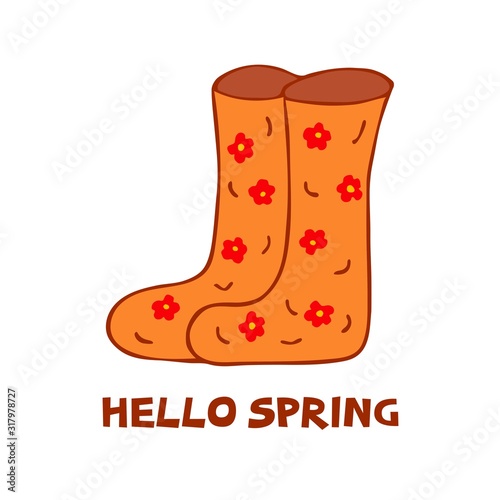 Cute Boots for rainy weather. Colorful illustration. Womens shoes for spring, summer or autumn with floral print. Inscription Hello Spring. Orange color