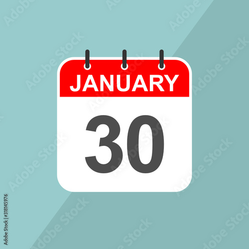 January 30, calender vector for reminder or celebration day. Template design for date and time agenda.