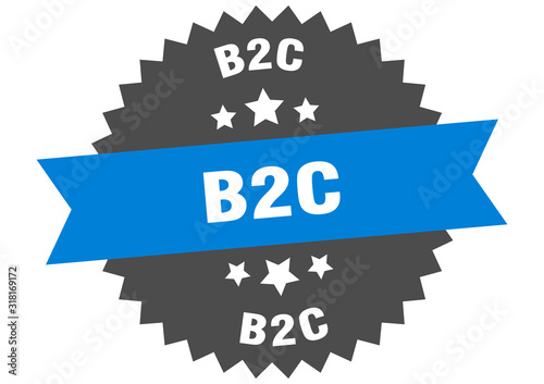b2c sign. b2c circular band label. round b2c sticker