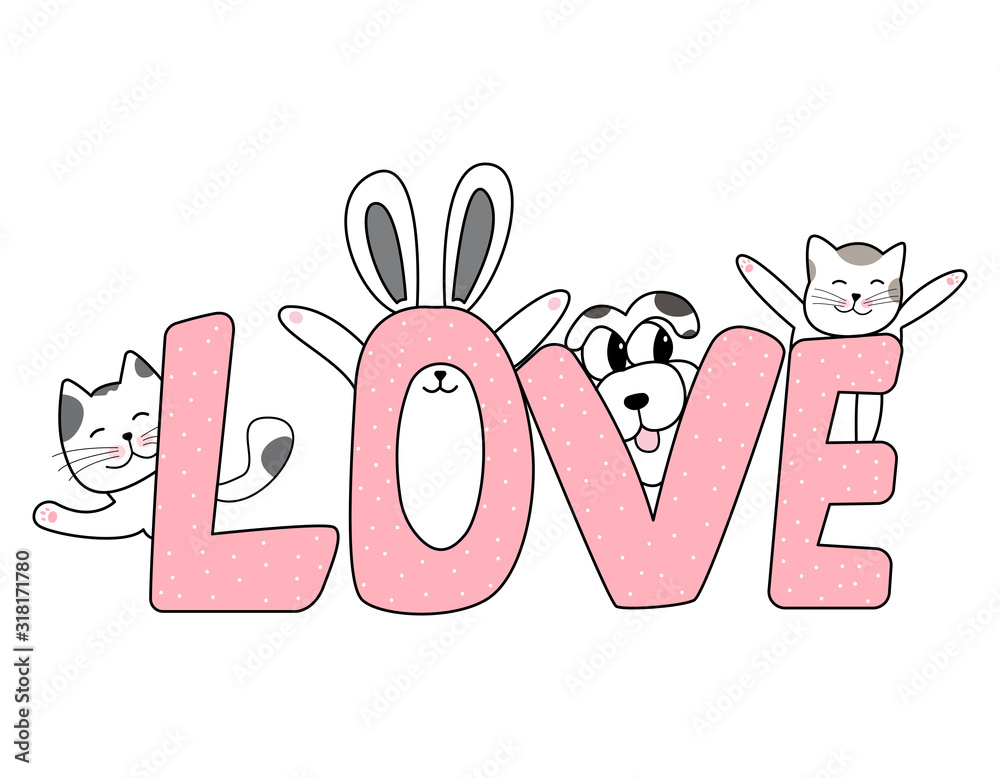 Φωτογραφία The word love and pets, cats, dog, and rabbit hand drawn style, Cute cartoon funny animal characters