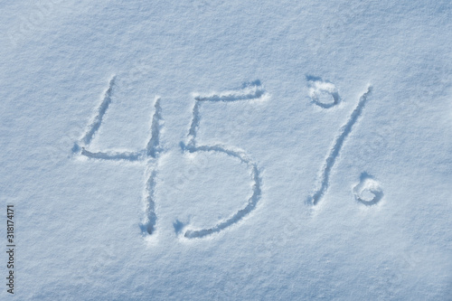 The inscription on the snow 45% discount.