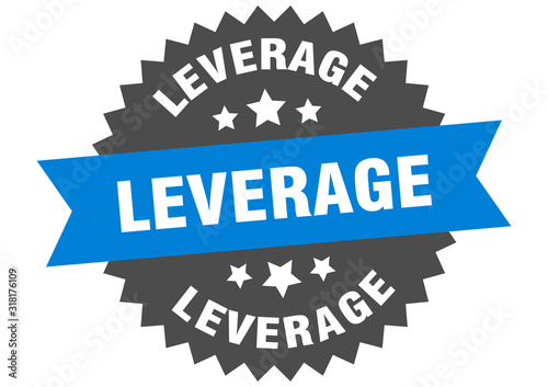 leverage sign. leverage circular band label. round leverage sticker