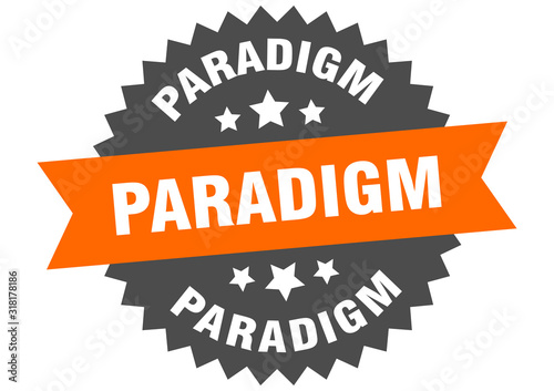 paradigm sign. paradigm circular band label. round paradigm sticker