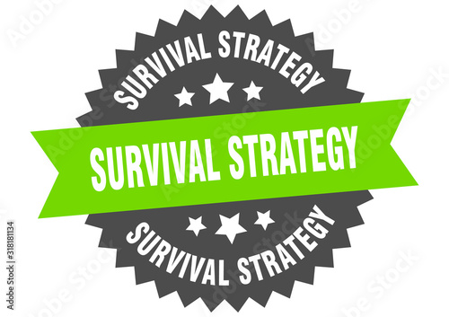 survival strategy sign. survival strategy circular band label. round survival strategy sticker