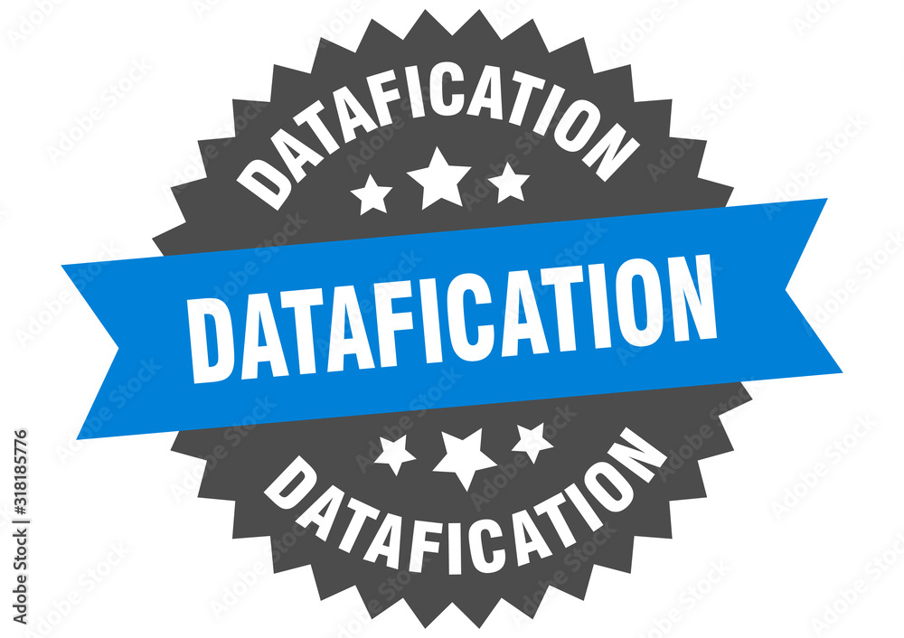 datafication sign. datafication circular band label. round datafication sticker datafication sign. datafication circular band label. round datafication sticker