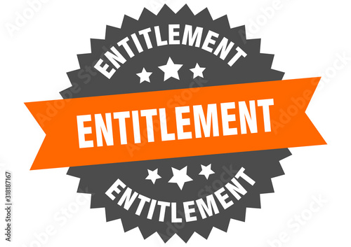 entitlement sign. entitlement circular band label. round entitlement sticker photo