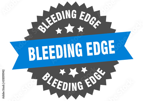 bleeding edge sign. bleeding edge circular band label. round bleeding edge sticker