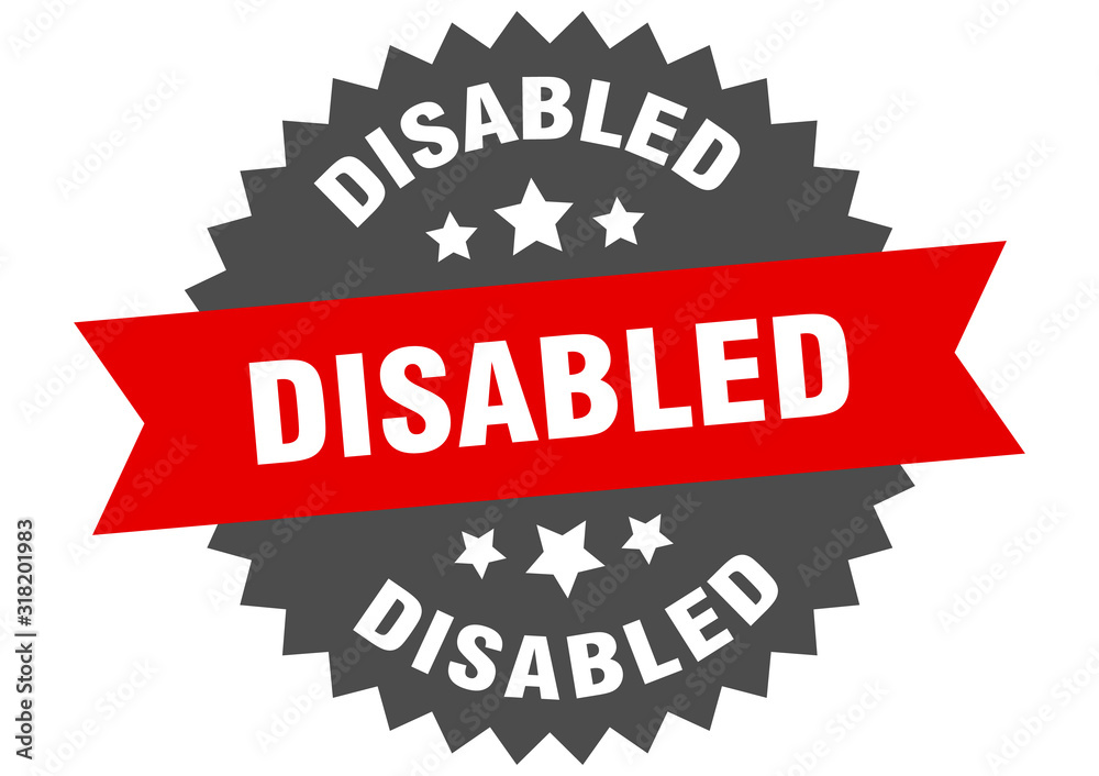 disabled sign. disabled circular band label. round disabled sticker disabled sign. disabled circular band label. round disabled sticker
