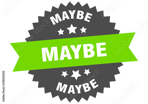 maybe sign. maybe circular band label. round maybe sticker