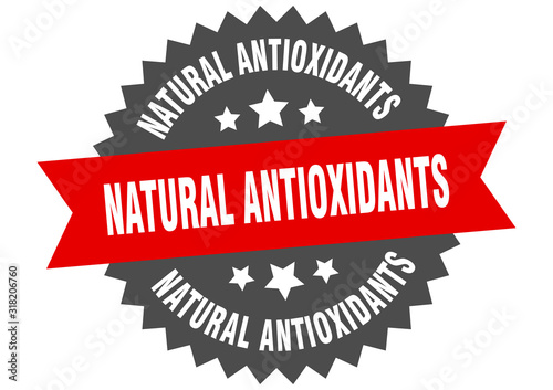 natural antioxidants sign. natural antioxidants circular band label. round natural antioxidants sticker