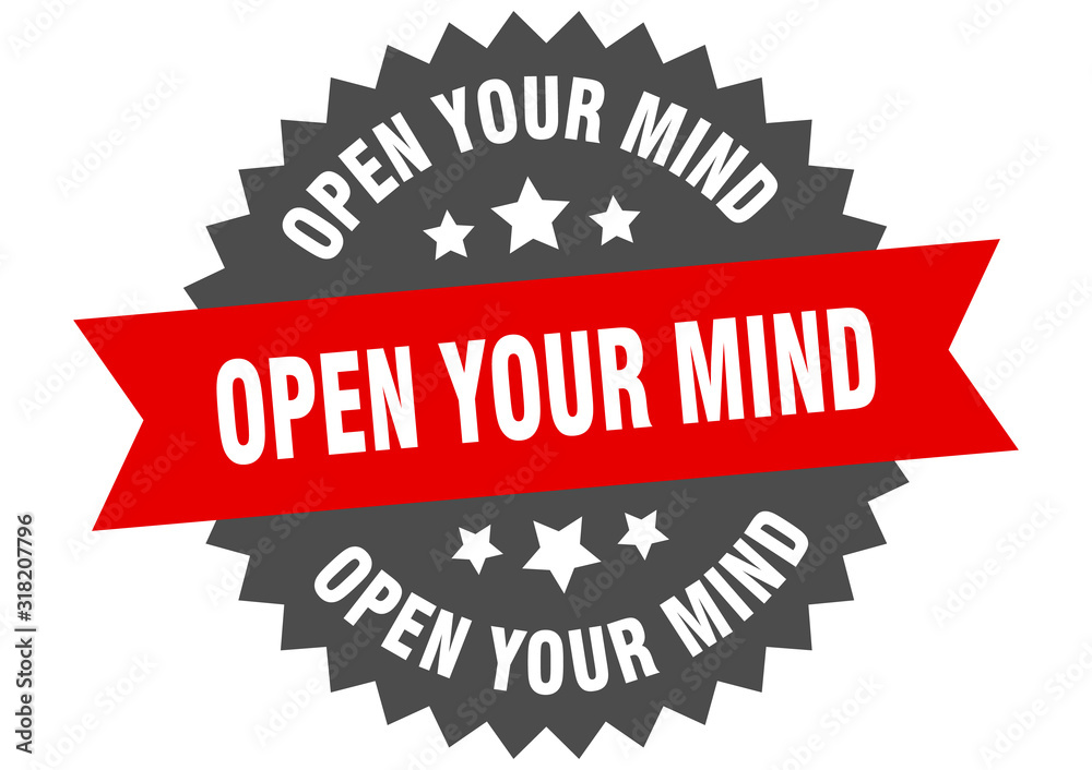 Fototapeta premium open your mind sign. open your mind circular band label. round open your mind sticker