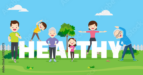 Big happy family exercising together with HEALTHY Word letter in public park.