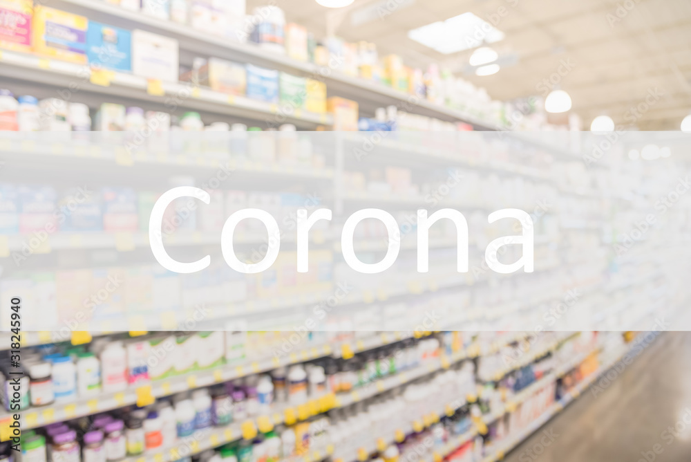 Corona text on blurred image of drug store shelves