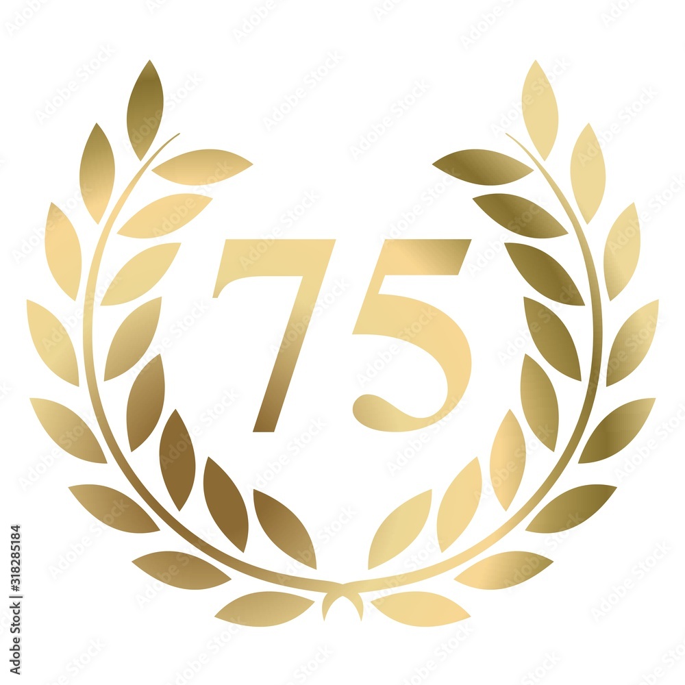 Seventy fifth birthday gold laurel wreath vector isolated on a white background 