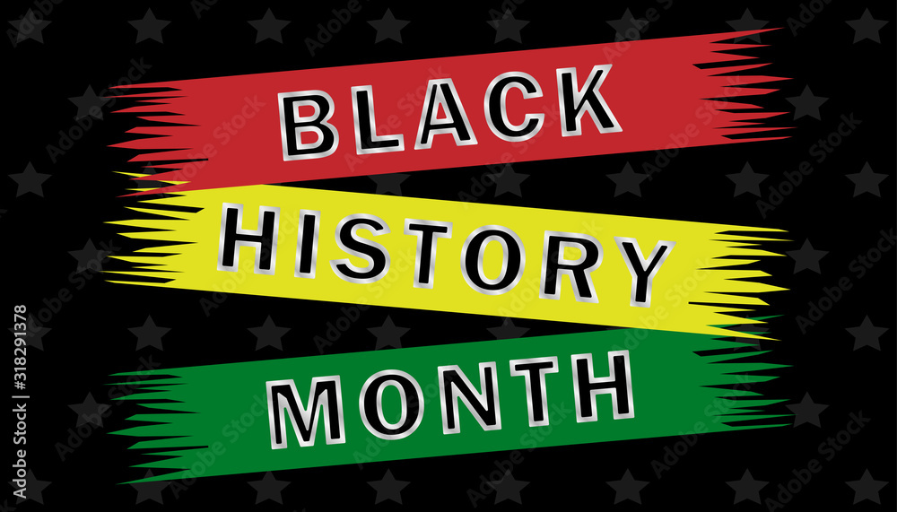 The Black History Month poster, traditionally annually celebrated in February in the USA and Canada and in October in the UK. Vector EPS 10.