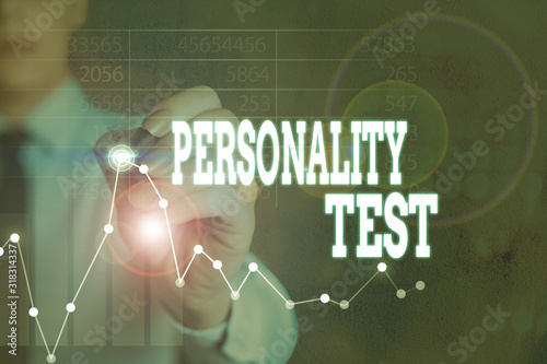 Writing note showing Personality Test. Business concept for A method of assessing huanalysis demonstratingality constructs photo