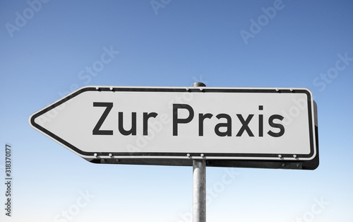 Obraz na płótnie Wegweiser, zur Praxis