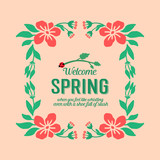 Unique Shape pattern of leaf and floral frame, for elegant welcome spring poster design. Vector