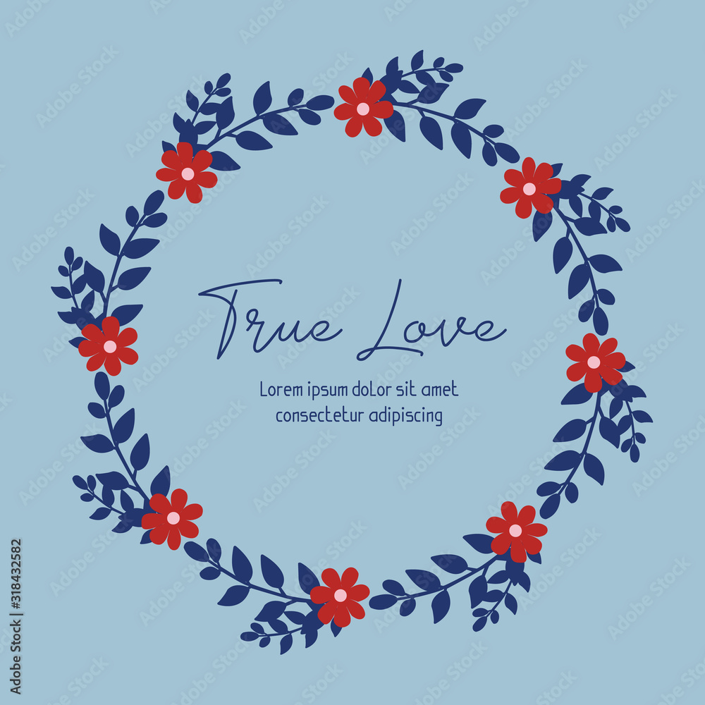 Fototapeta Romantic of true love greeting card design, with elegant pattern of leaf and red floral frame. Vector
