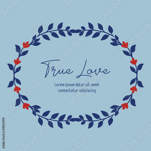 Elegant blue background, with ornate frame of leaf and flower, for true love greeting card wallpaper design. Vector
