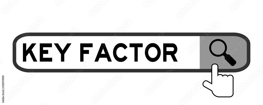 Search box with word key factor and hand icon over magnifier on white background Search box with word key factor and hand icon over magnifier on white background