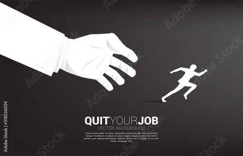 silhouette of businessman run away from big boss hand. Concept for work stress, job pressure and quit you jobs.